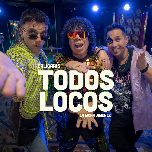Los Caligaris y La Mona Jiménez reversionan el clásico ''Todos Locos'' a ritmo de cuarteto